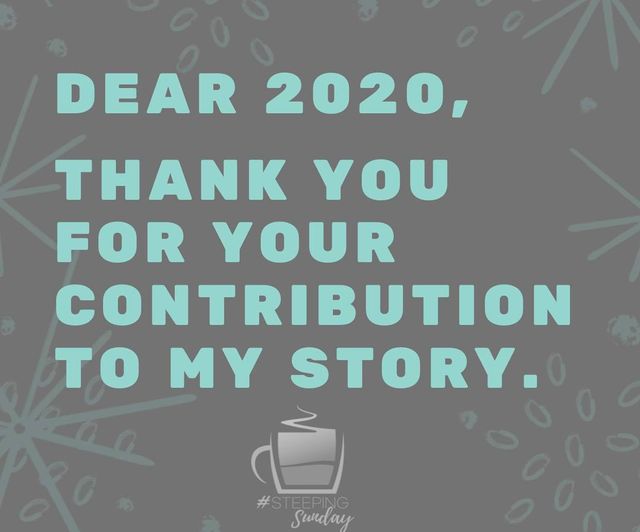Dear 2020, Thank You for Contributing to My Story