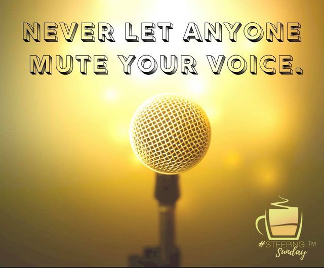 Never Let Anyone Mute Your Voice